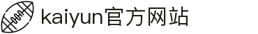 开云赛事官方 · kaiyun直播平台 - 全站服务